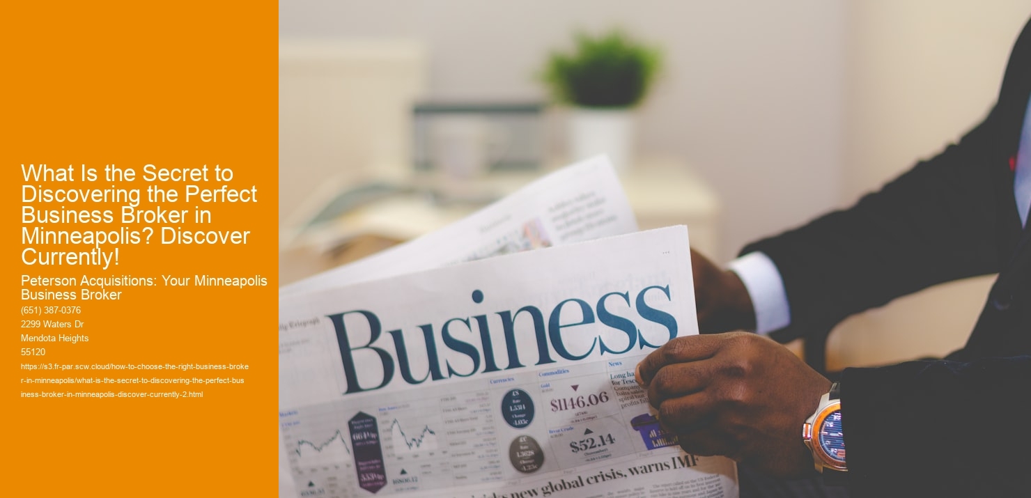 What Is the Secret to Discovering the Perfect Business Broker in Minneapolis? Discover Currently!